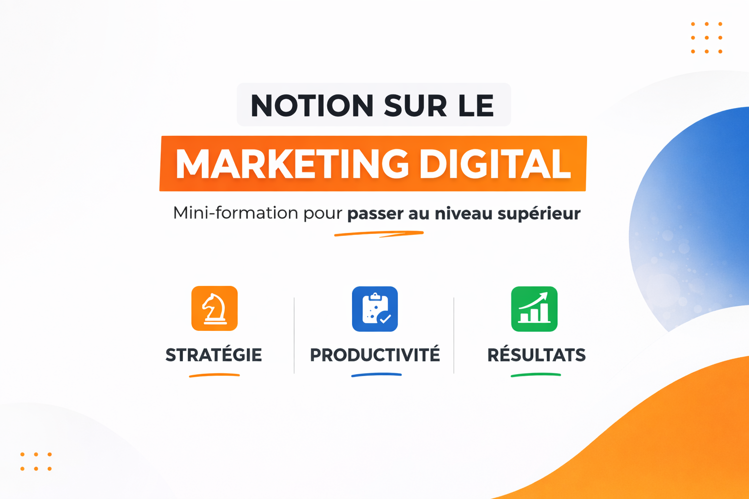 Maîtrisez le marketing digital